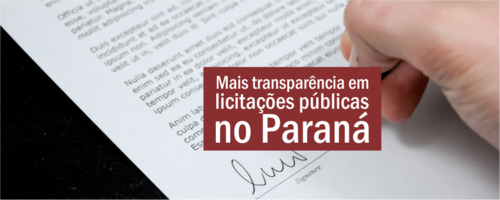 Mais transparência em licitações públicas no Paraná